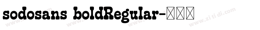 sodosans boldRegular字体转换